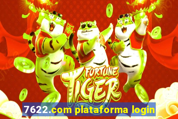 7622.com plataforma login